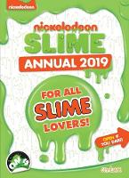 Book Cover for Nickelodeon Slime Annual 2019 by Centum Books Ltd