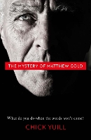 Book Cover for The Mystery of Matthew Gold by Chick Yuill