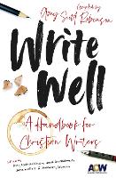 Book Cover for Write Well by Amy Scott Robinson