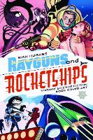 Book Cover for Rayguns And Rocketships by Rian Hughes