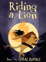 Book Cover for Riding a Lion by Coral Rumble