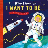 Book Cover for When I Grow Up I Want to Be... by Rosamund Lloyd