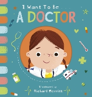 Book Cover for I Want to be a Doctor by Becky Davies