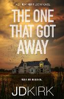 Book Cover for The One That Got Away by J.D. Kirk