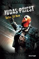 Book Cover for Judas Priest: Turbo 'til Now by Martin Popoff