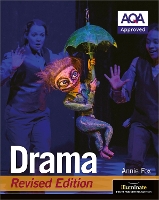 Book Cover for AQA GCSE Drama: Revised Edition by Annie Fox