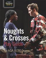 Book Cover for Noughts & Crosses Play Guide For AQA GCSE Drama by Annie Fox