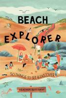Book Cover for Beach Explorer  by Heather Buttivant