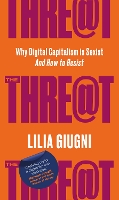 Book Cover for The Threat by Dr Lilia Giugni