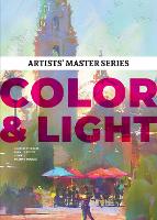 Book Cover for Artists’ Master Series: Color and Light by 3dtotal Publishing