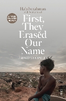 Book Cover for First, They Erased Our Name by Habiburahman, Sophie Ansel