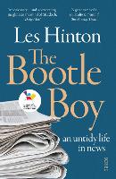 Book Cover for The Bootle Boy: My Untidy Life by Les Hinton