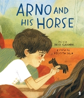 Book Cover for Arno and His Horse by Jane Godwin