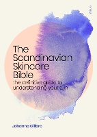 Book Cover for The Scandinavian Skincare Bible by Johanna Gillbro