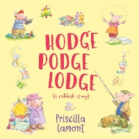 Book Cover for Hodge Podge Lodge by Priscilla Lamont