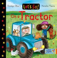 Book Cover for Let's Go! On a Tractor by Rosalyn Albert