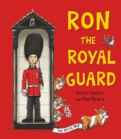 Book Cover for Ron the Royal Guard by Deano Yipadee