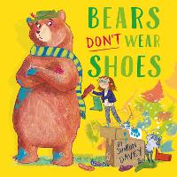 Book Cover for Bears Don't Wear Shoes by Sharon Davey