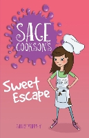 Book Cover for Sage Cookson's Sweet Escape by Sally Murphy