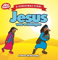 Book Cover for Jesus Was a Refugee by Andrew McDonough