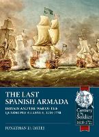 Book Cover for The Last Spanish Armada by Jonathan D. Oates