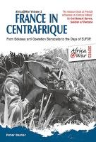 Book Cover for France in Centrafrique by Peter Baxter