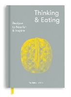 Book Cover for Thinking and Eating by The School of Life