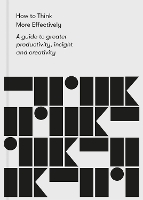 Book Cover for How to Think More Effectively by The School of Life