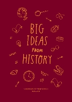 Book Cover for Big Ideas from History: a history of the world for you by The School of Life