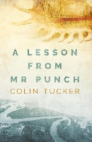 Book Cover for A Lesson from Mr Punch by Colin Tucker