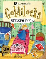 Book Cover for Scribblers Fun Activity Goldilocks & The Three Bears Sticker Book by Margot Channing