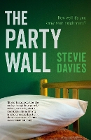Book Cover for The Party Wall by Stevie Davies