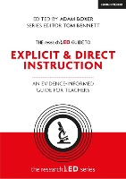 Book Cover for The researchED Guide to Explicit & Direct Instruction by Adam Boxer