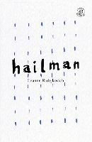 Book Cover for Hailman by Leanne Radojkovich