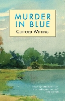Book Cover for Murder in Blue by Clifford Witting