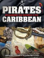 Book Cover for Pirates, Buccaneers, the Republic and the Caribbean by 