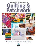 Book Cover for The The Complete Beginner's Guide to Quilting and Patchwork by Sona Books