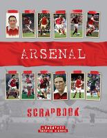 Book Cover for Arsenal Scrapbook by Michael O'Neill