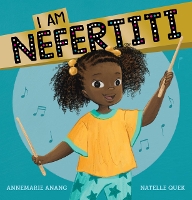 Book Cover for I Am Nefertiti by Annemarie Anang