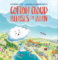 Book Cover for Cotton Cloud Refuses to Rain by Elizabeth F. Hill