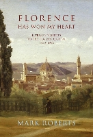 Book Cover for Florence has won my Heart by Mark Roberts