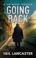 Book Cover for Going Back by Neil Lancaster