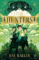 Book Cover for The Light Hunters by Dan Walker