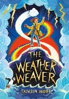 Book Cover for The Weather Weaver by Tamsin Mori