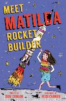 Book Cover for Meet Matilda Rocket Builder by Dom Conlon