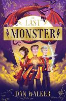 Book Cover for The Last Monster by Dan Walker