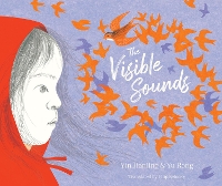 Book Cover for The Visible Sounds  by Yin Jainling