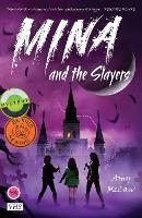 Book Cover for Mina and the Slayers by Amy McCaw