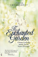 Book Cover for The Enchanted Garden by Zorah Cholmondeley