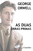 Book Cover for George Orwell - As duas obras-primas by George Orwell